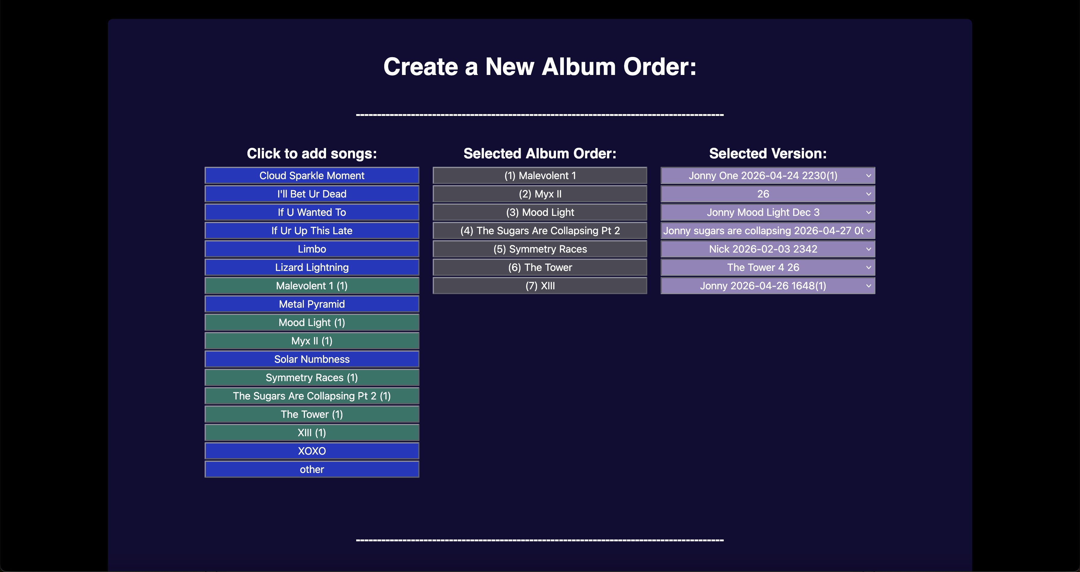 Three columns on a navy background: a clickable song list, the chosen album running order, and a version dropdown for each track.